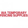 WA Temporary Fencing Supplies