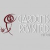 Gardens Revisited