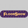Floorshow