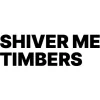Shiver Me Timbers