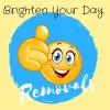 Brighten Your Day Removals