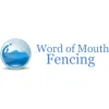 Word Of Mouth Fencing