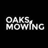 Oaks Mowing