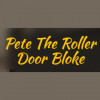Pete The Roller Door Bloke